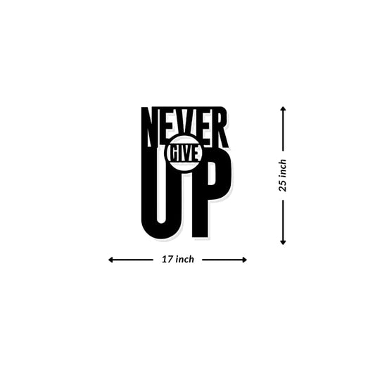 Artrooms Never Give Up Metal Wall Art - Wall Decoration | Wall Hanging (17x25 inch) | Black Matte Finish