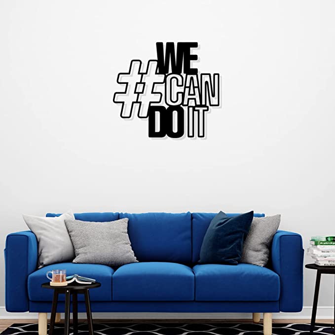 Artrooms We Can Do It Metal Wall Art - Wall Decoration | Wall Hanging (25x22 inch) | Black Matte Finish