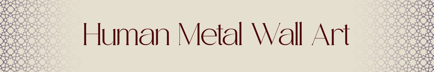 Human Metal Wall Art:	 The Present Artistic Sensation of your Walls