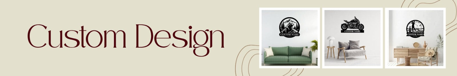 Custom Design