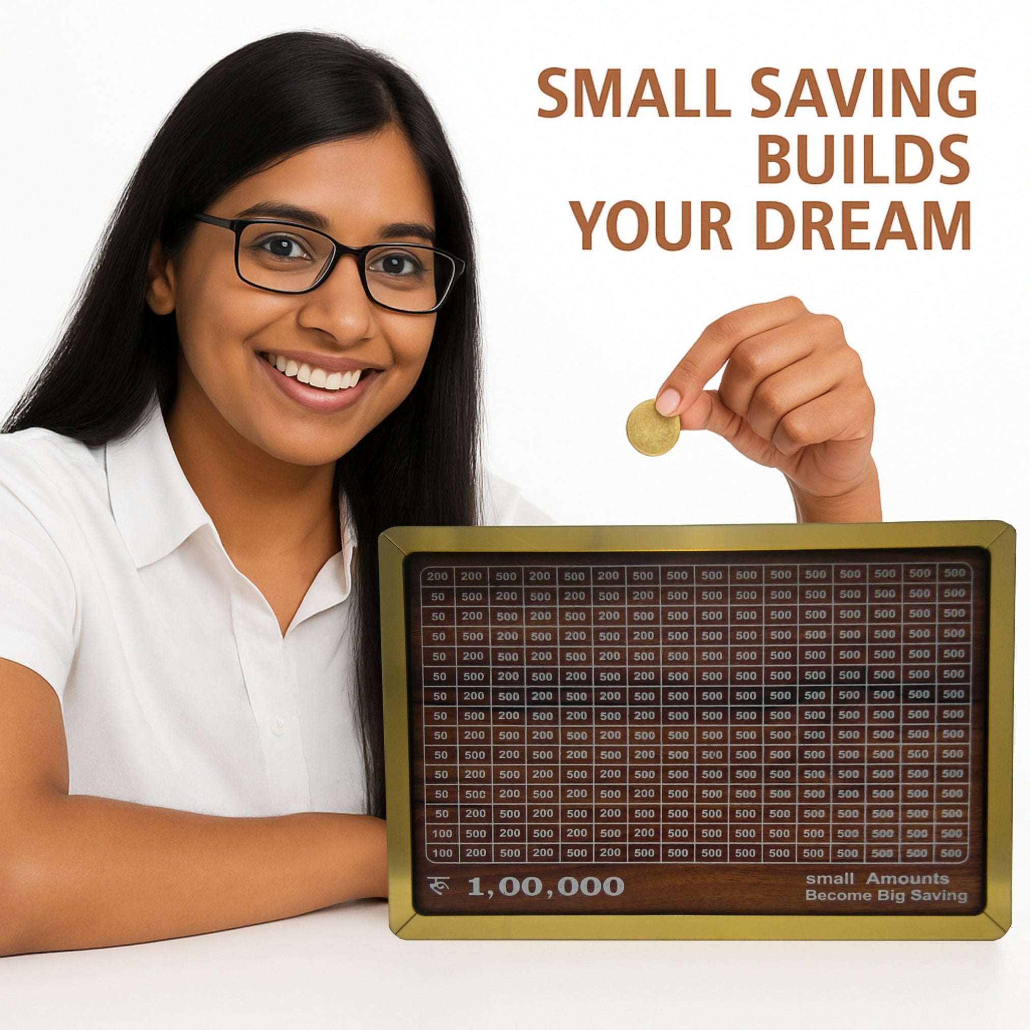 Smiling woman holding a coin and ₹100,000 money-saving box with a golden border, with the text 'Small Saving Builds Your Dream' in the background.